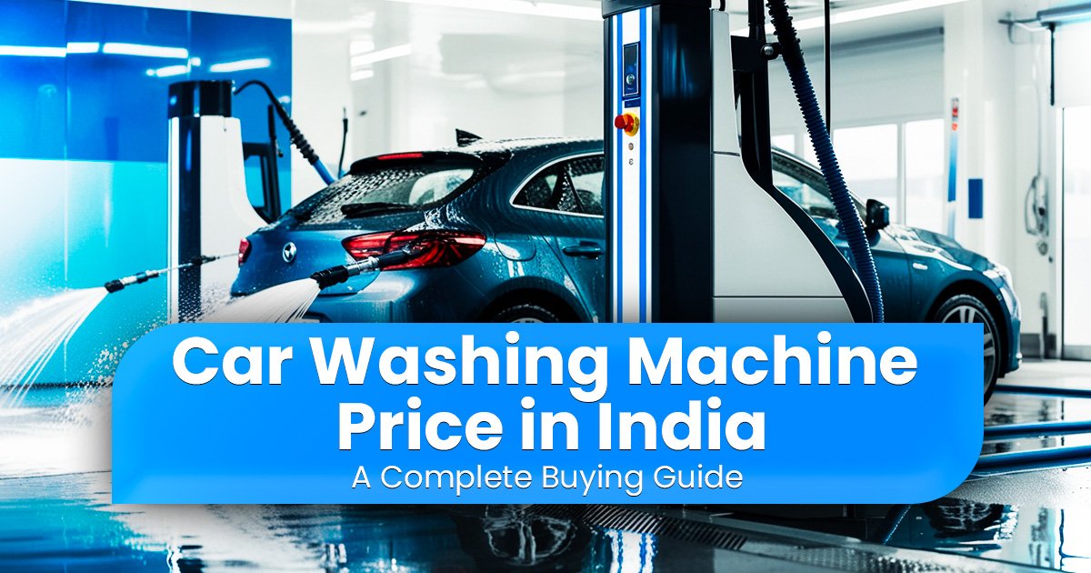 Car Washing Machine Price in India