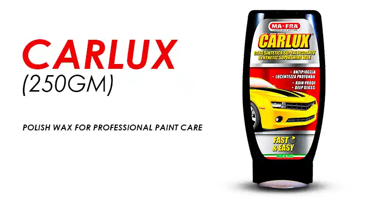 CarLux (250gm) – Polish Wax for Professional Paint Care