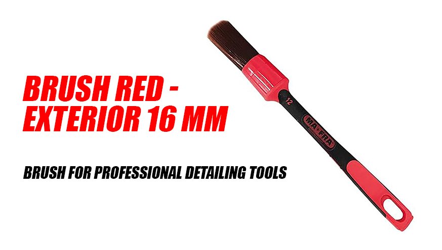 Brush Red - Exterior 16 mm