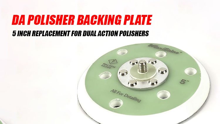 DA Polisher Backing Plate - 5 inch