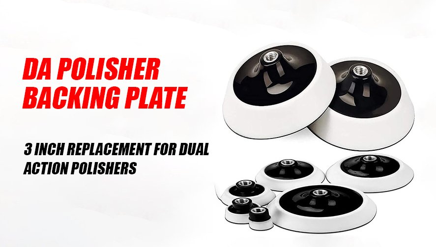 DA Polisher Backing Plate - 3 inch