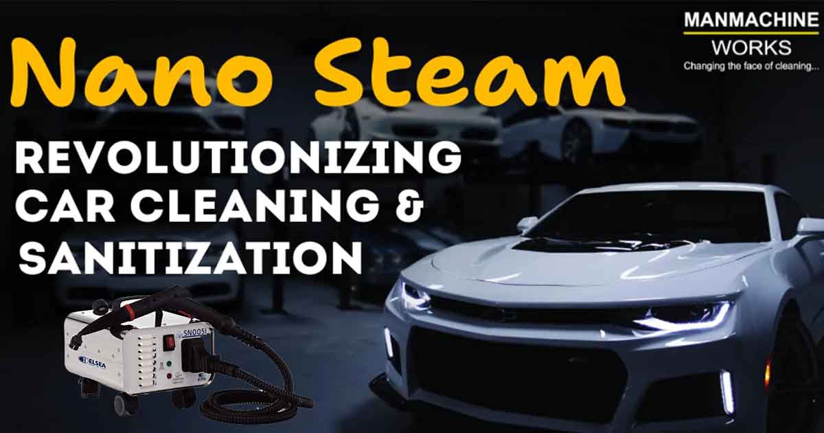 NANO STEAM: Revolutionizing Car Cleaning and Sanitization