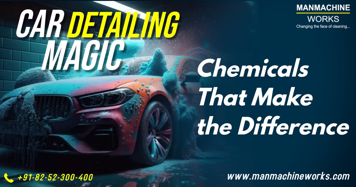 Car Detailing Magic: Chemicals That Make the Difference